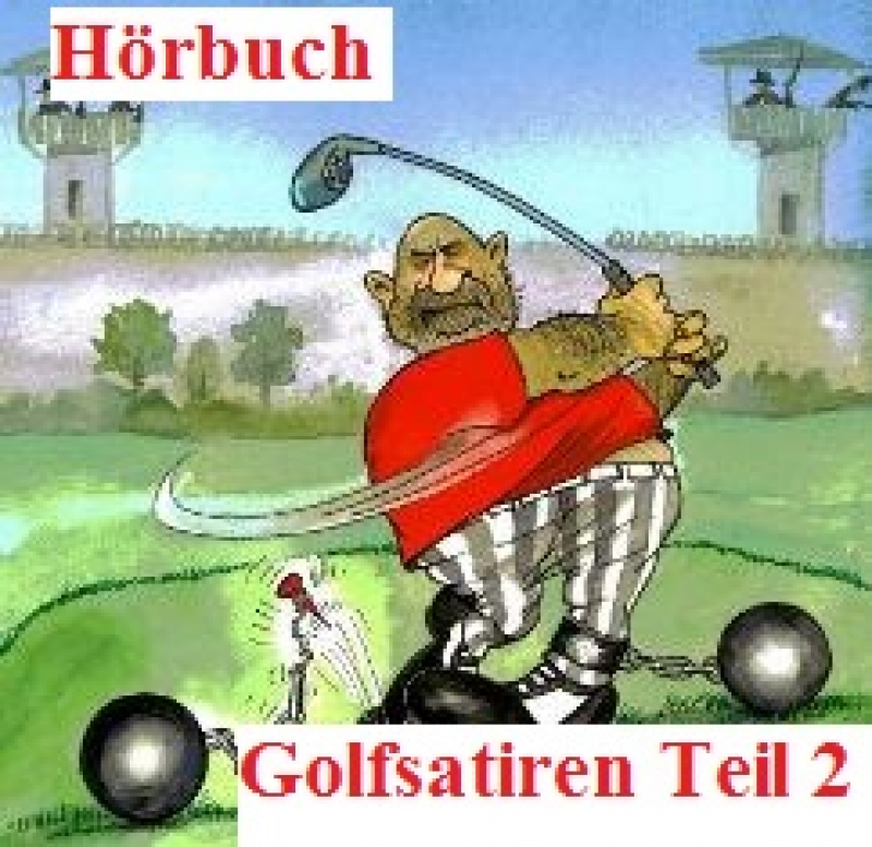 Golfsatiren Teil II